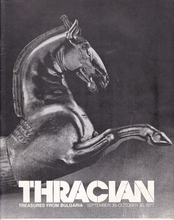 Thracian Treasures from Bulgaria: Checklist of the Special Exhibition, Museum of Fine Arts, Boston Sept. 30- Oct. 30, 1977