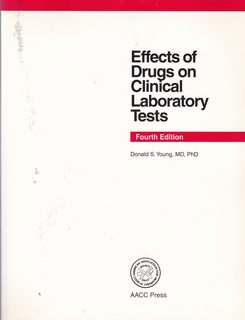 Effects of Drugs on Clinical Laboratory Tests (Effects Series)