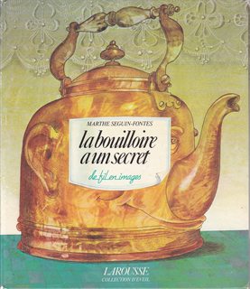 La bouilloire a un secret: De fil en images (Collection d'eveil) (French Edition)