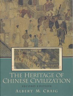 The Heritage of Chinese Civilization