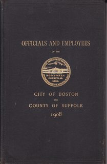 Officials and Employees of the City of Boston and County of Suffolk with Their Residences, Compensation, Etc. [Document 98-1908]