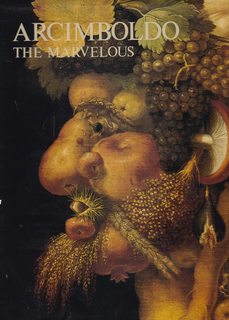Arcimboldo The Marvelous
