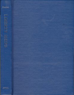 Liberty Ships: The Ugly Ducklings of W W II (Navies and Men Series)