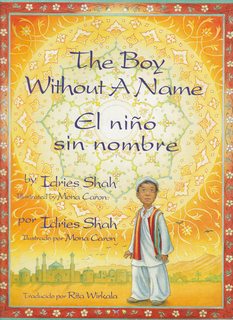 The Boy Without a Name / El Nino Sin Nombre (English and Spanish Edition)