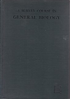 A survey course in general biology,