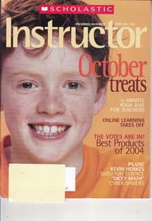 Scholastic Instructor Magazine vol. 114 No. 3 October 2004: October Treats