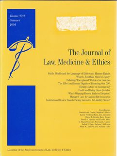 The Journal of Law, Medicine and Ethics Volume 29:2 Summer 2001; Public Health and the Language of Ethics and Human Rights
