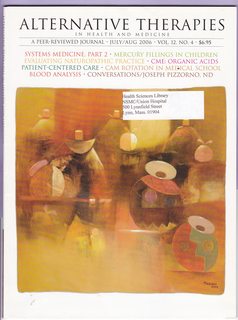 Alternative Therapies in Health and Medicine Vol 12 No 4 July/Aug 2006: Systems Medicine Part 2