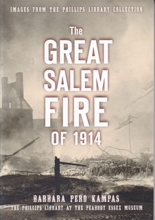 The Great Salem Fire of 1914: Images from the Philips Library Collection (Vintage Images)