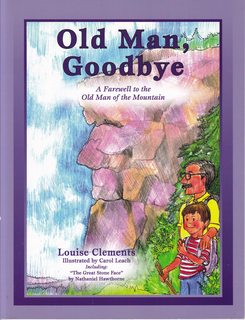 Old Man, Goodbye: A Farewell to the Old Man of the Mountain
