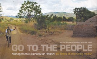 Go To The People: Management Sciences for Health: 40 Years of Improving Health