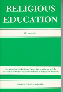 Religious Education-The Journal of the Religious Education and the Associations of Professors and Researchers in Religious Ed. Vol. 88 No. 2 Spring 1993: Hermeneutics