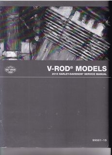 99501-15 2015 Harley Davidson V-Rod Motorcycle Service Manual
