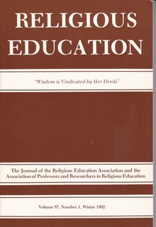 Religious Education-The Journal of the Religious Education and the Associations of Professors and Researchers in Religious Ed. Vol. 87 No. 1 Winter 1992: Wisdom is Vindicated by Her Deeds