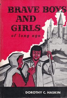 Brave Boys and Girls of Long Ago