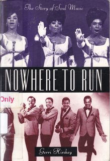 Nowhere To Run: The Story Of Soul Music