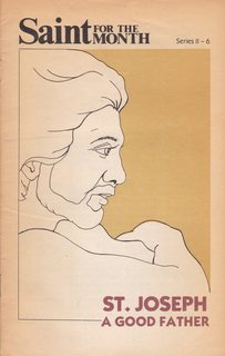 St. Joseph: The Good Father (Saint for the Month Series II-6)