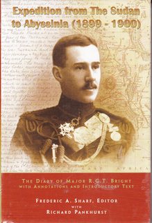 Expedition From The Sudan to Abyssinia (1899 1900): The Diary of Major R. G. T. Bright