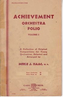 Achievement Orchestra Folio Vol. 1, A Collection of Original Compositions for Young Orchestras Piano-Conductor (Orchestra Collections for Young Musicians)
