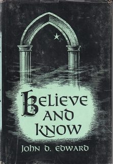 Believe and Know