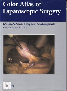 Color Atlas of Laparoscopic Surgery
