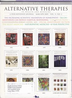 Alternative Therapies in Health and Medicine Vol 11 No 2- Special 10th Anniversary Issue- Mar/Apr 2005: The Increasing Scientific Validation of Homeopathy