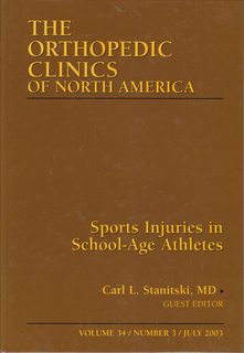 The Orthopedic Clinics of North America Vol. 34 No. 3/ July 2003: Sports Injuries in School-Age Athletes