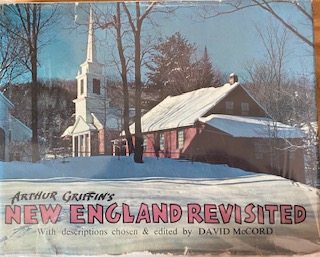 Arthur Griffin's New England Revisited.