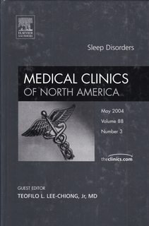 Medical Clinics of North America Volume 88 Number 3 May 2004: Sleep Disorders