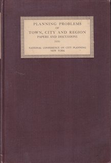 Planning Problems of Town, City and Region Papers and Discussions 1930