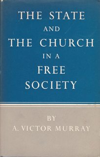 The State and the Church in a Free Society