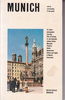 Munich and its Surroundings: A New Guide with 42 Photographs and 4 Plans, 1 Parking plan, 1 Underground and City Railway plan, 1 City-map 7th edition