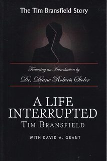 A Life Interrupted