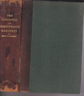 The Girlhood of Shakespeares Heroines; in a Series of Tales (First Series)