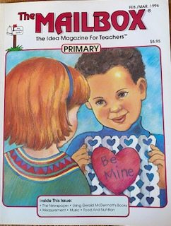 The Mailbox The Idea Magazine For Teachers: Vol 18 No. 1 Primary Feb/Mar 1996