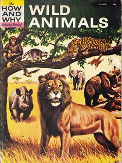 Wild Animals (How & Why)