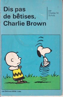 Dis pas de betises, charlie brown