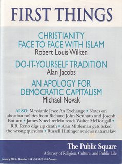 First Things January 2009 No. 189: Christianity Face to Face with Islam