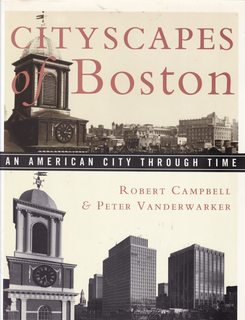 Cityscapes of Boston: An American City through Time