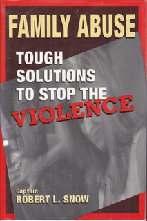 Family Abuse: Tough Solutions to Stop the Violence