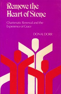 Remove the Heart of Stone: Charismatic Renewal and the Experience of Grace