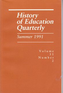 History of Education Quarterly Summer 1991 Vol. 31 No. 2