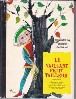Le Vaillant Petit Tailleur et Deux Autres Histoires - Hansel et Gretel, Jacques et Le Haricot Geant
