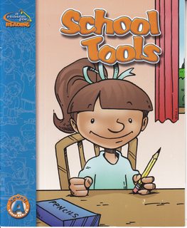 School Tools (A Reason for Reading)
