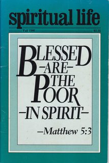 Spiritual Life, A Quarterly of Contemporary Spirituality: Vol 32. Fall 1986. ISSN: 0038-7630