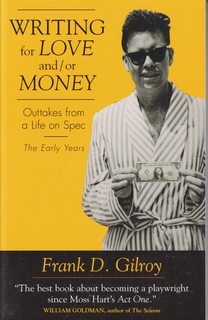 Writing for Love And/Or Money: Outtakes from a Life Spec, the Early Years
