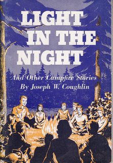 Light in the NIght and other Campfire Stories