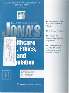 JONAS Healthcare Law, Ethics and Regulation Vol 8 No 3 July-September 2006: Ethical Drift When Good People Do Bad Things