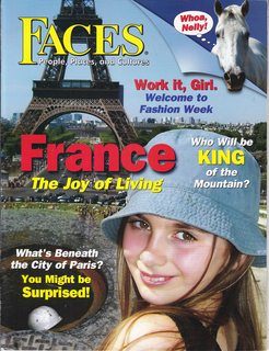 Faces: People Places and Cultures, January 2010 Vol. 26 No. 4: France-The Joy of Living
