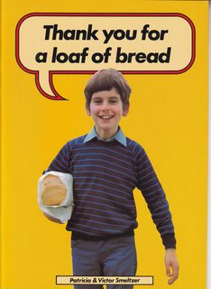 Thank You for a Loaf of Bread
